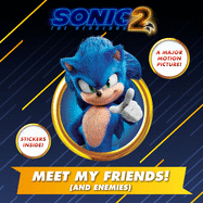 Meet My Friends! (And Enemies) (Sonic the Hedgehog)