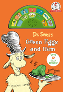 Dr. Seuss's Green Eggs and Ham: With 12 Silly Sounds! (Dr. Seuss Sound Books)