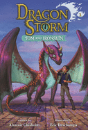 Dragon Storm # 1: Tom & Ironskin