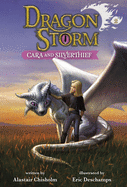 Dragon Storm # 2: Cara & Silverthief