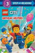 Birthday Helpers! (LEGO City) (Step into Reading)