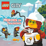 Heroes in Training (LEGO City) (Pictureback(R))