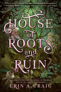 House of Roots and Ruin (SISTERS OF THE SALT)