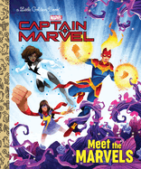 Meet the Marvels (Marvel) (Little Golden Book)