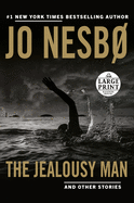 The Jealousy Man and Other Stories (Random House Large Print)