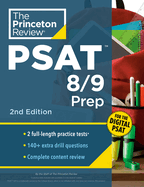 Princeton Review PSAT 8/9 Prep, 2nd Edition: 2 Practice Tests + Content Review + Strategies for the Digital PSAT 8/9 (College Test Preparation)