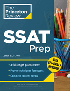 Princeton Review SSAT Prep, 2nd Edition: 3 Practice Tests + Review & Techniques + Drills (Private Test Preparation)
