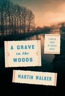 Grave in the Woods, A