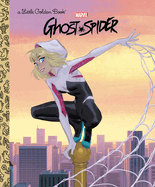 Ghost-Spider (Marvel) (Little Golden Book)