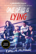 One of Us Is Lying (TV Series Tie-In Edition) (Bayview High, 1)