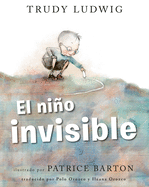 El ni├â┬▒o invisible (The Invisible Boy Spanish Edition)
