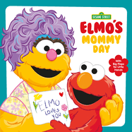 Elmo's Mommy Day (Sesame Street) (Sesame Street Board Books)