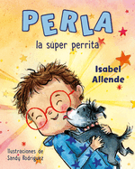Perla la s├â┬║per perrita (Spanish Edition)