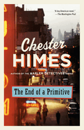 The End of a Primitive: A Novel