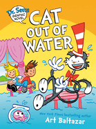 Dr. Seuss Graphic Novel: Cat Out of Water: A Cat in the Hat Story (Dr. Seuss Graphic Novels)
