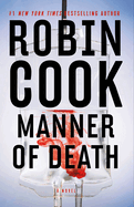 Manner of Death (A Jack Stapleton & Laurie Montgomery Novel)