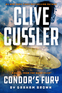 Clive Cussler Condor's Fury (The NUMA Files)