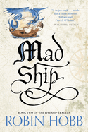 Mad Ship: The Liveship Traders (Liveship Traders Trilogy)