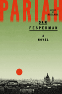 Pariah: A Novel