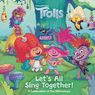 Let's All Sing Together! (DreamWorks Trolls) (Pictureback(R))