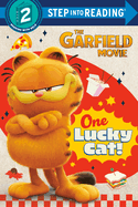 One Lucky Cat! (The Garfield Movie) (Step into Reading)