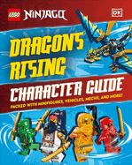 LEGO Ninjago Dragons Rising Character Guide (Library Edition): Without Minifigure