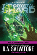 The Crystal Shard: Dungeons & Dragons: Book 1 of The Icewind Dale Trilogy (The Legend of Drizzt)