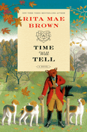 Time Will Tell: A Novel (Sister Jane, 1)