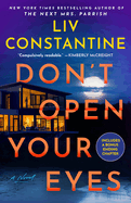 Don't Open Your Eyes: A Novel