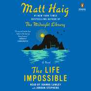 The Life Impossible: A Novel