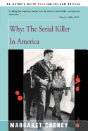 Why?: The Serial Killer in America