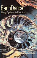 EarthDance: Living Systems in Evolution