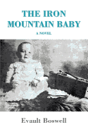 THE IRON MOUNTAIN BABY