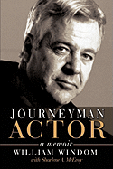 Journeyman Actor: A Memoir