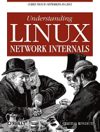 Understanding Linux Network Internals: Guided Tou