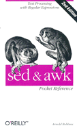 Sed and Awk: Pocket Reference, 2nd Edition