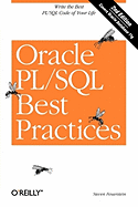 Oracle PL/SQL Best Practices: Write the Best PL/SQL Code of Your Life