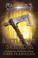 The Battle For Skandia (Turtleback School & Library Binding Edition) (Ranger's Apprentice)