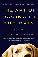 The Art Of Racing In The Rain (Turtleback School & Library Binding Edition)