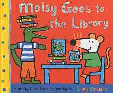 Maisy Goes To The Library (Turtleback School & Library Binding Edition) (Maisy First Experiences Book)