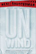 Unwind (Turtleback School & Library Binding Edition)