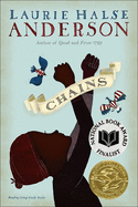 Chains (Turtleback School & Library Binding Edition) (Seeds of America)