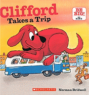 Clifford Takes A Trip (Turtleback School & Library Binding Edition) (Clifford's Big Ideas)