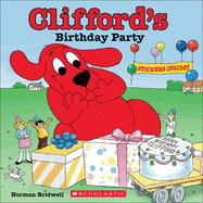 Clifford's Birthday Party: 50th Anniversary Edition (Turtleback School & Library Binding Edition)