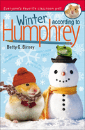 Winter According To Humphrey (Turtleback School & Library Binding Edition) (Humphrey (Hardcover))