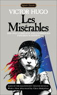 Les Miserables (Signet Classic) (Turtleback School & Library Binding Edition) (Signet Classics)