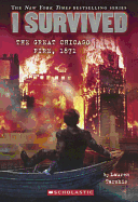 I Survived The Great Chicago Fire, 1871 (Turtleback Binding Edition)