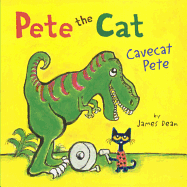Cavecat Pete (Turtleback School & Library Binding Edition) (Pete the Cat)