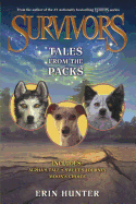 Tales From The Packs (Turtleback School & Library Binding Edition) (Survivors)