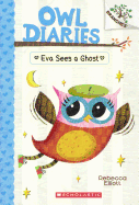 Eva Sees A Ghost (Turtleback School & Library Binding Edition) (Owl Diaries)